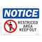 Signmission Safety Sign, OSHA Notice, 3.5" Height, 5" Width, NOTICE Restricted Area Keep Out Sign, Landscape OS-NS-D-35-L-16478 - alternate 1
